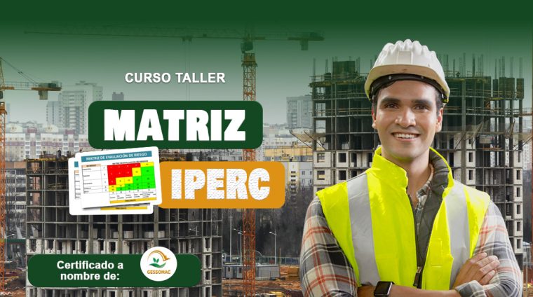CURSO TALLER MATRIZ IPERC - GESSOMAC