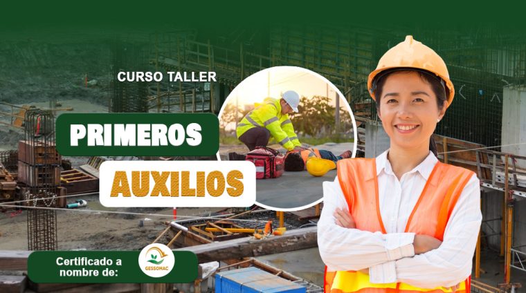 CURSO TALLER PRIMEROS AUXILIOS - GESSOMAC